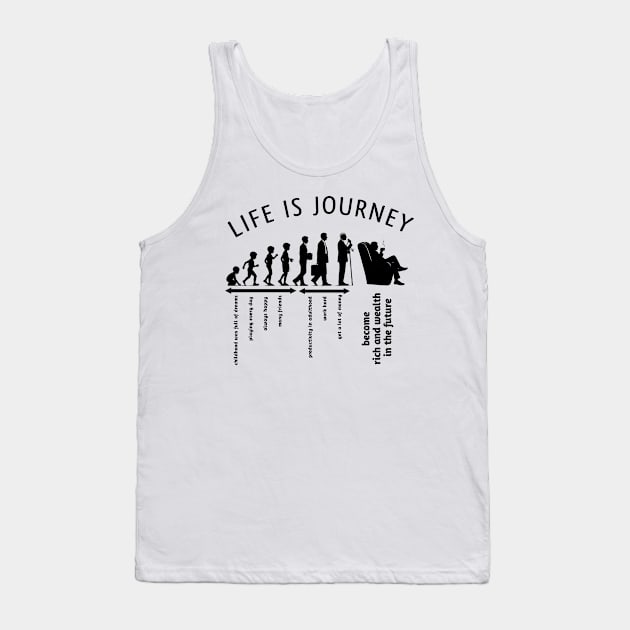 life is Journey Tank Top by D'Sulung